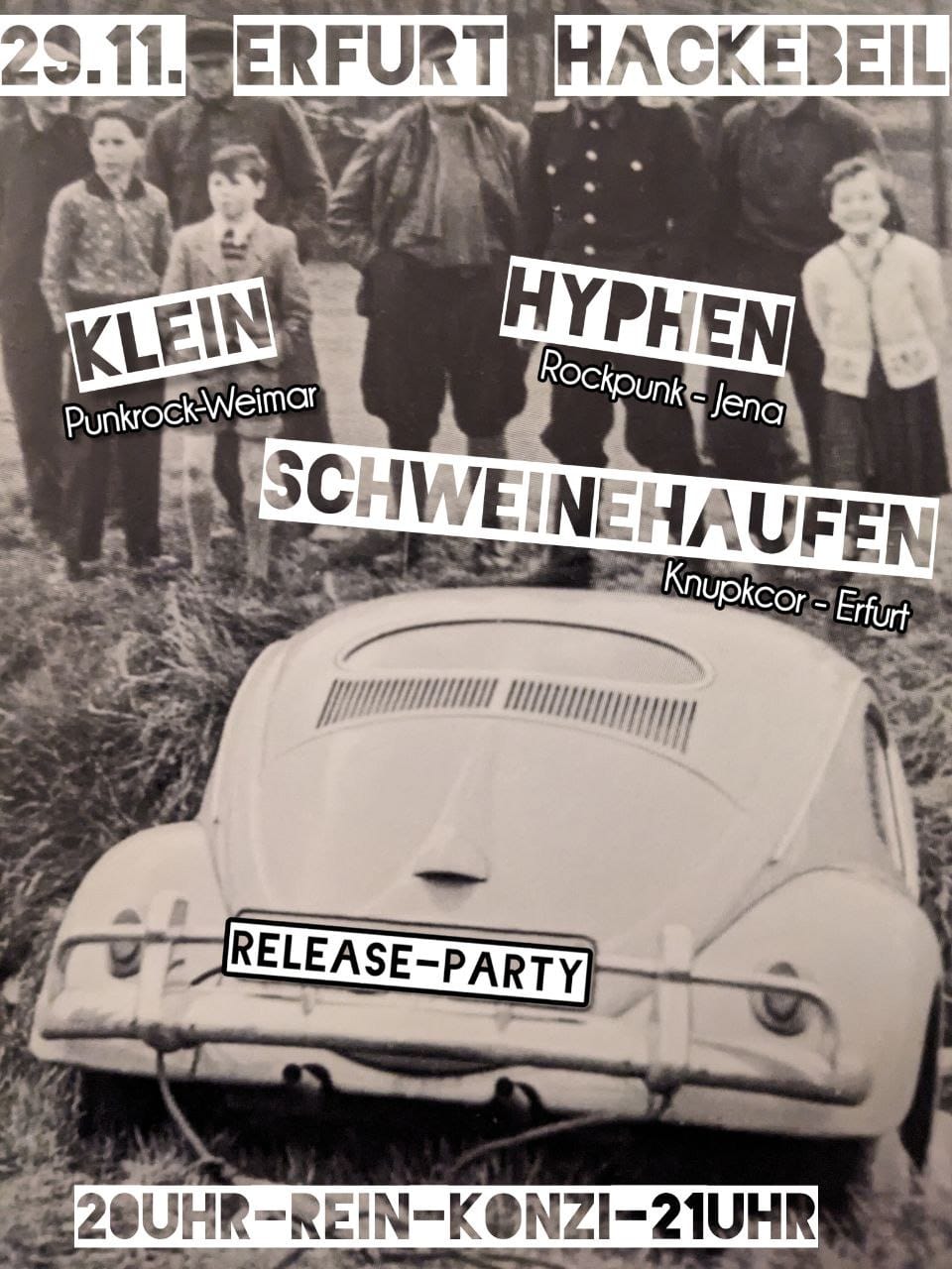 Flyer für die Realeas Show am 29.11.2024 im Hackebeil in Erfurt. Neben Schweinehaufen spielen noch Klein aus Weimar und Hyphen aus Jena.